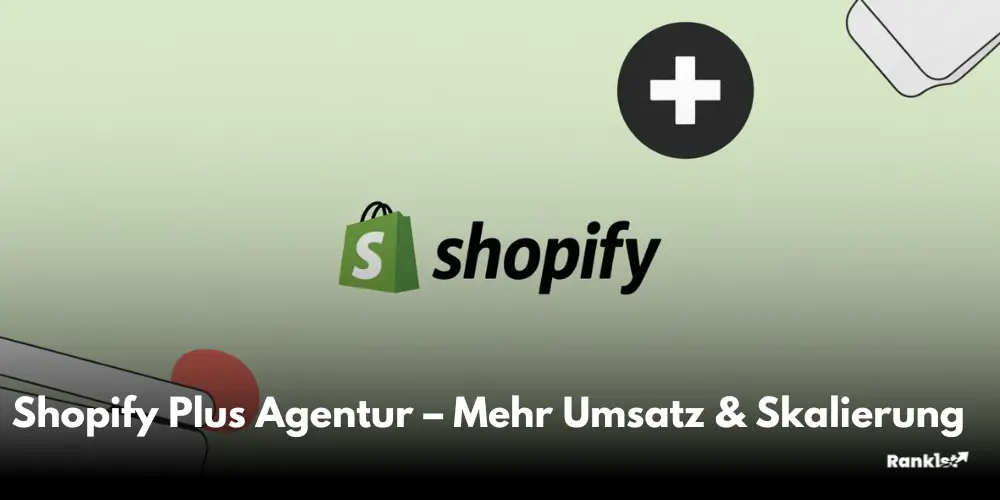 Shopify Plus Agentur